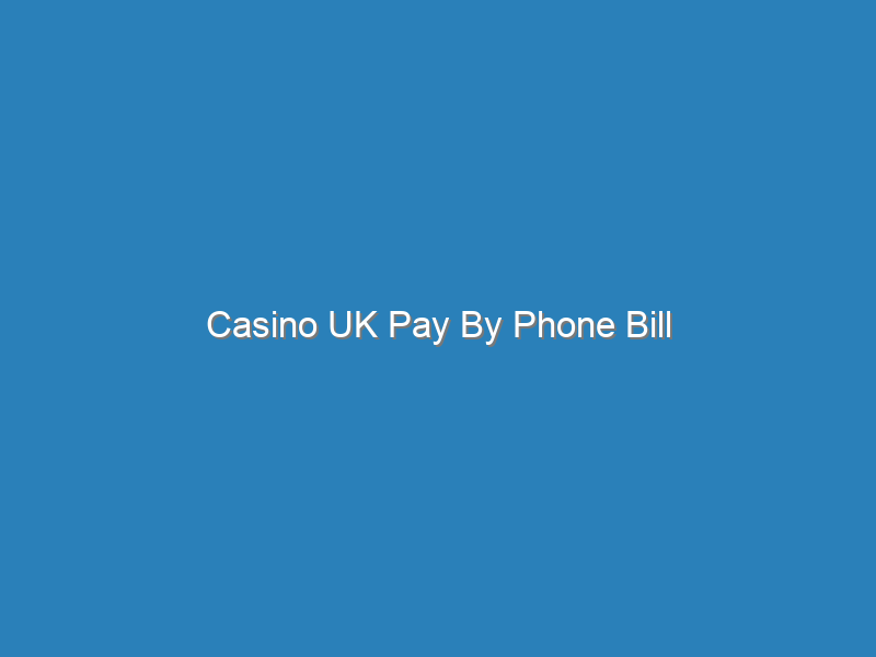 online-casino-phone-bill