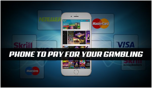 Pay By Phone Bill Mobile Casinos