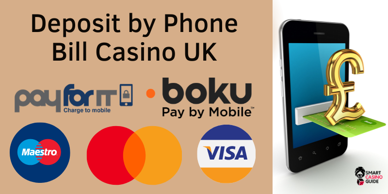 Casino Deposit By Phone Bill Uk