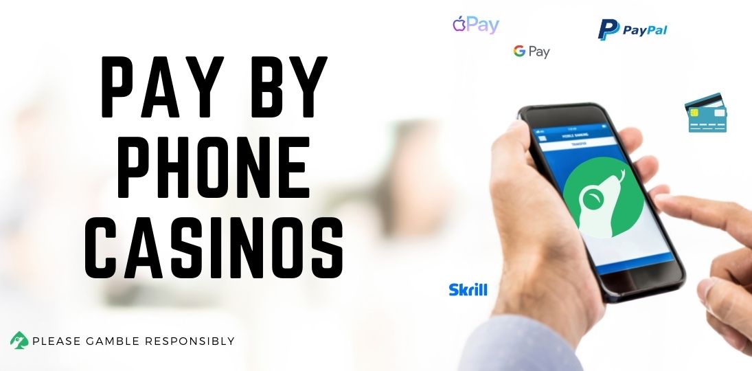 Casino Pay With Phone