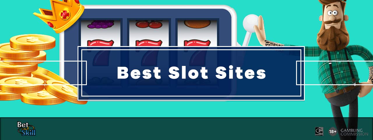 Best Slot Sites 2022