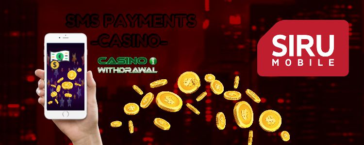 Casino With Sms Deposit